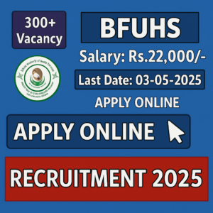 BFUHS Psychologist Recruitment 2025-Last Date 3 May