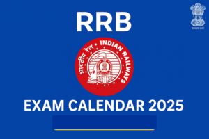 RRB Annual Exam Calendar 2025: Your Roadmap to a Railway Career