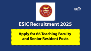 ESIC Recruitment 2025