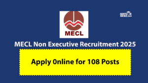 MECL Non Executive Recruitment 2025 - Apply Online for 108 Posts