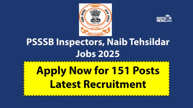 PSSSB Inspectors, Naib Tehsildar Jobs 2025