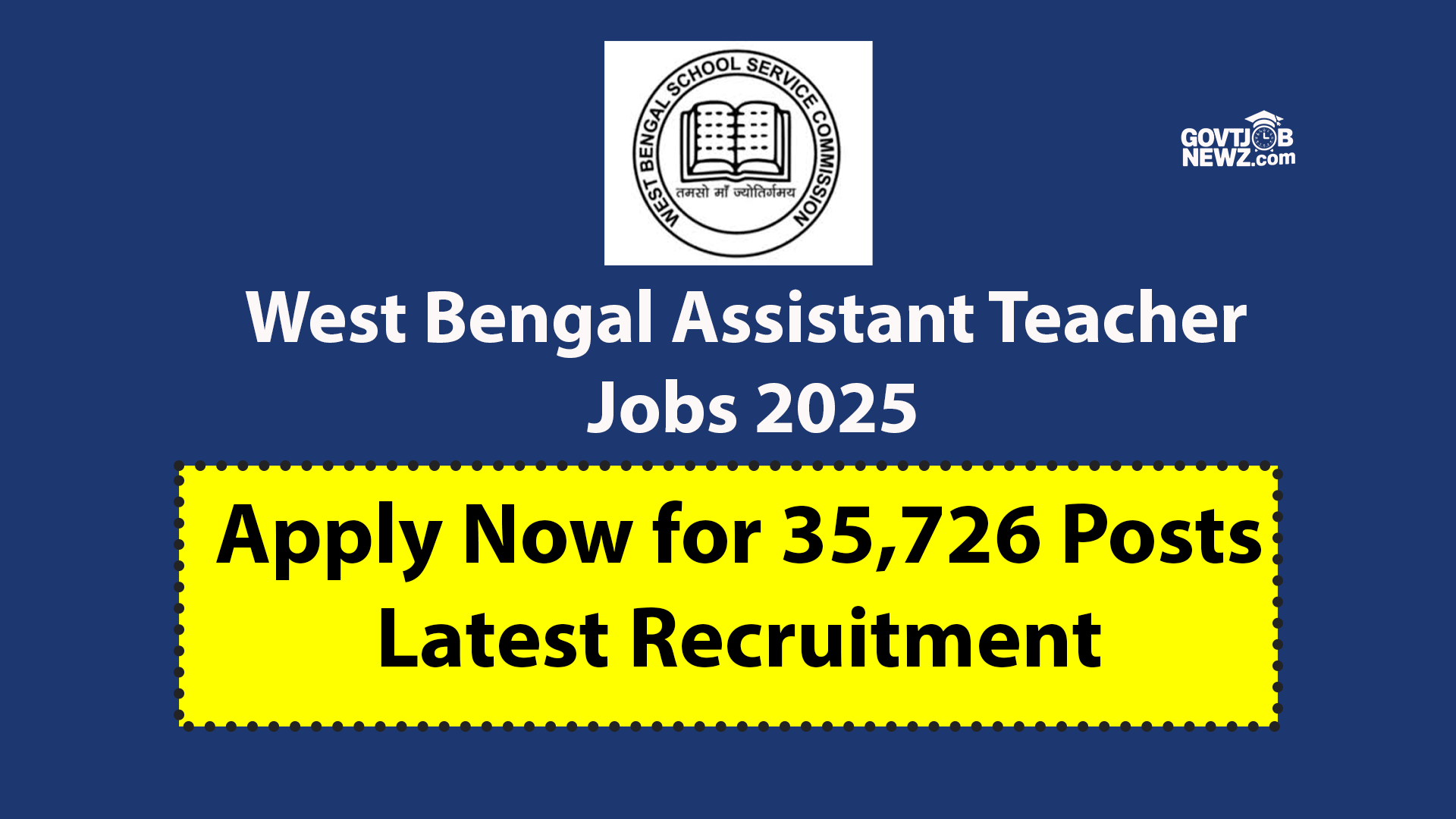West Bengal Assistant Teacher Jobs 2025