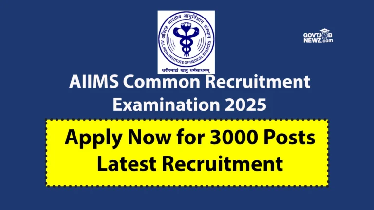 AIIMS Common Recruitment Examination 2025
