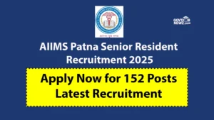 AIIMS Patna Senior Resident Recruitment 2025