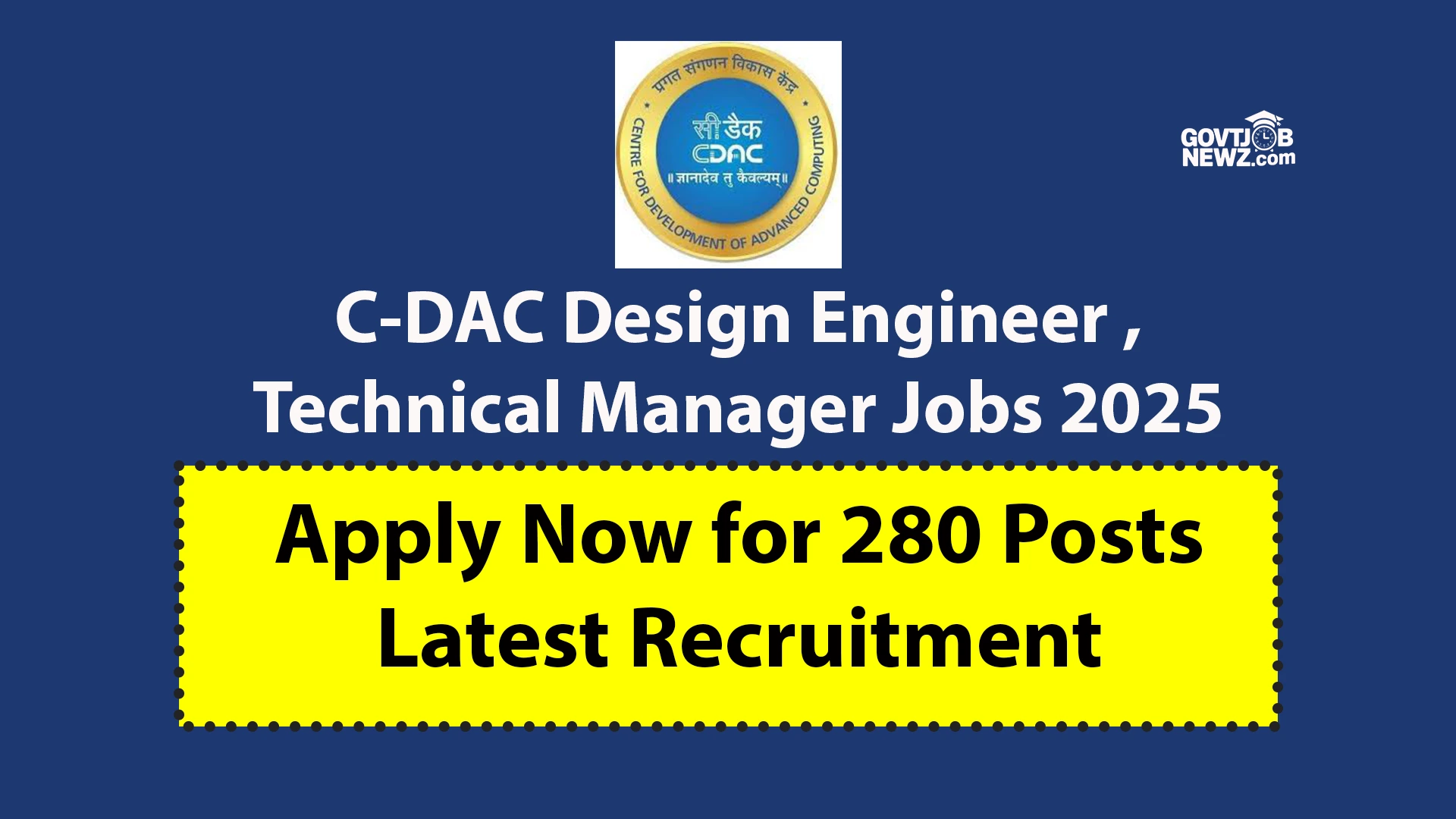 C-DAC Jobs 2025