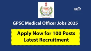 GPSC Medical Officer Jobs 2025