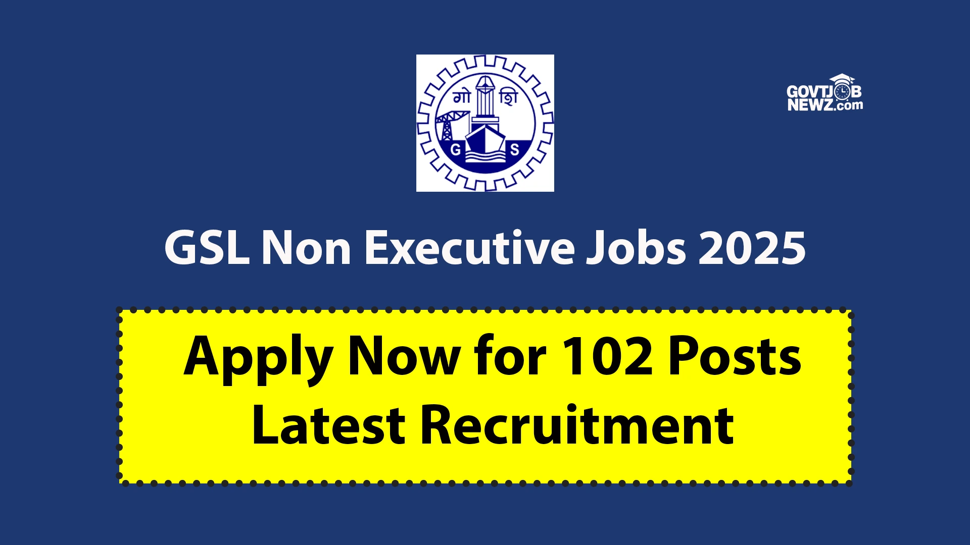 GSL Non Executive Jobs 2025