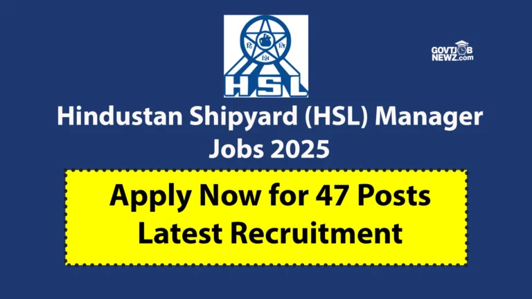 Hindustan Shipyard Jobs 2025