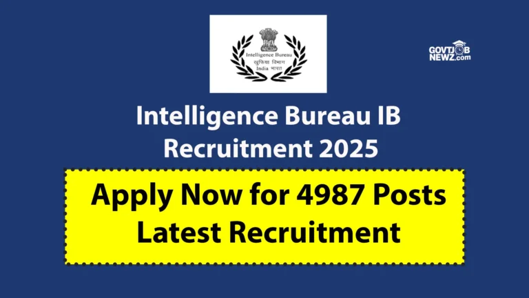 Intelligence Bureau IB Recruitment 2025