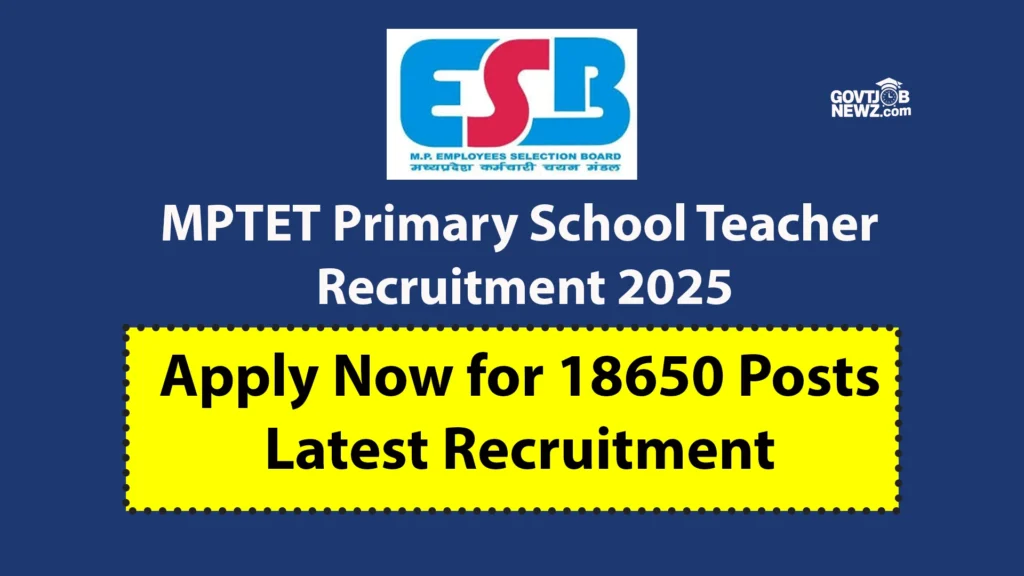 MPTET Primary School Teacher Recruitment 2025