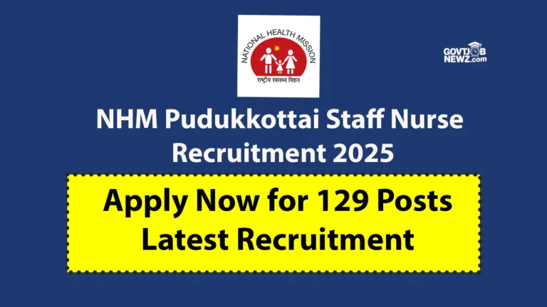 NHM Pudukkottai Recruitment 2025