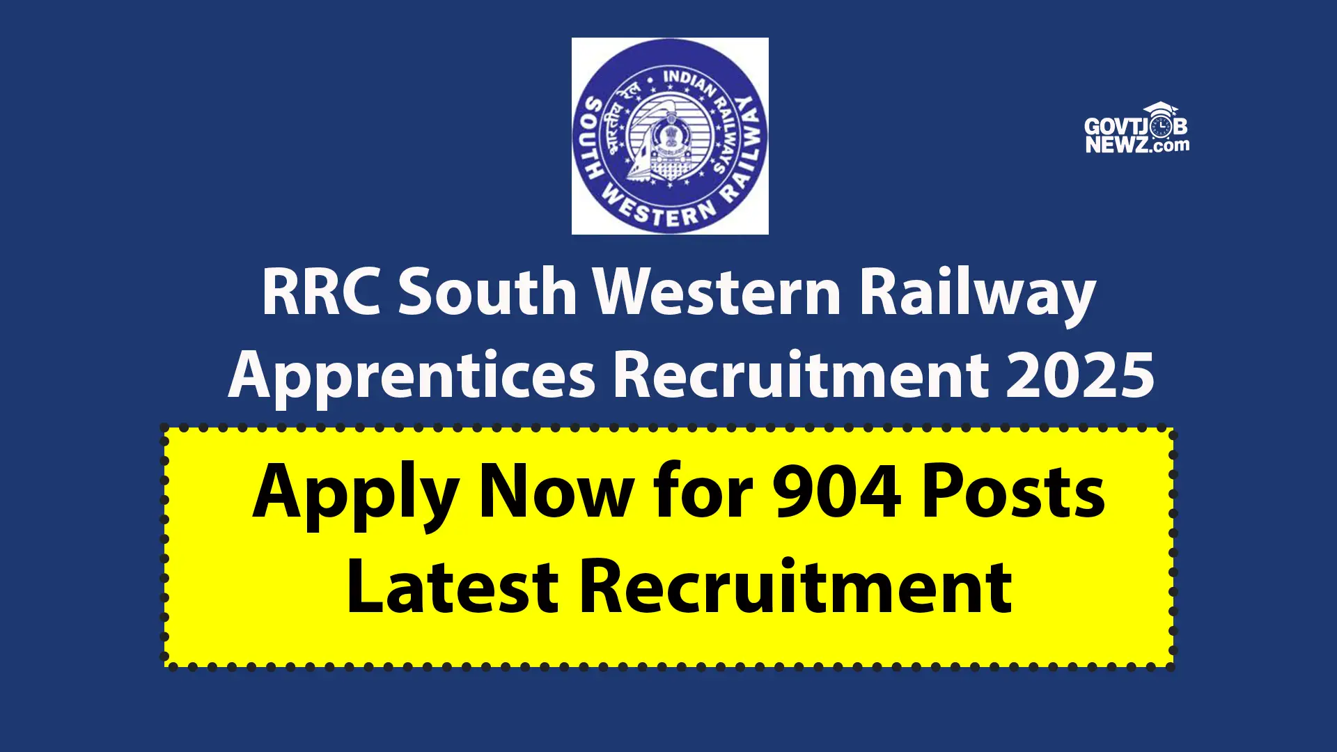 RRC South Western Railway Apprentices Recruitment 2025