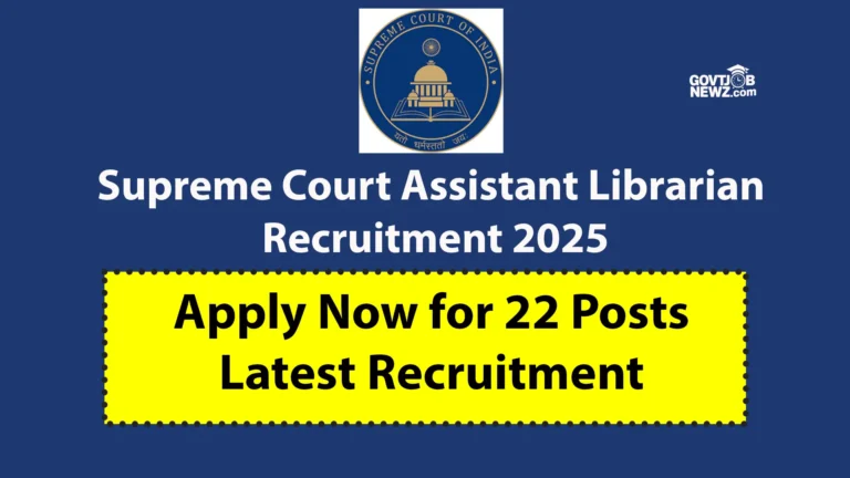 Supreme Court Assistant Librarian Recruitment 2025