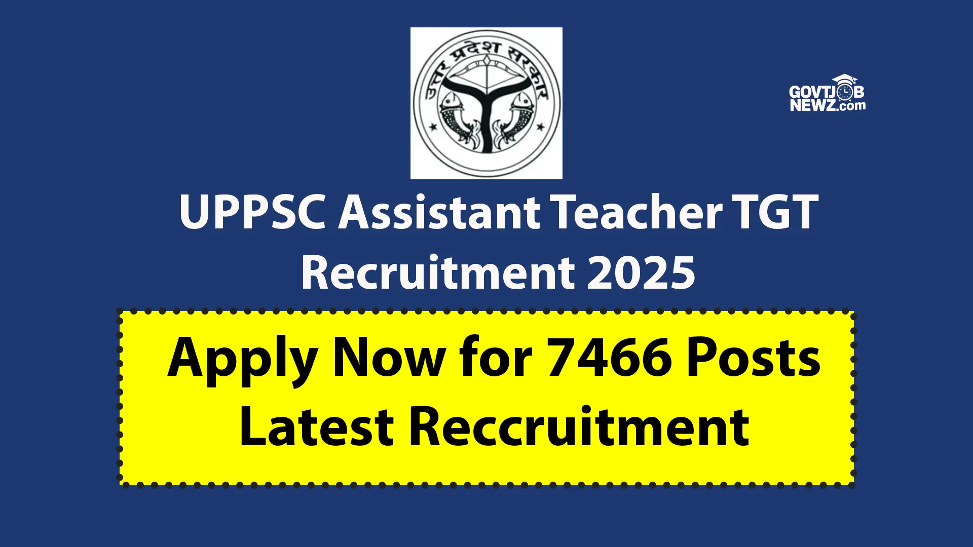 UPPSC Assistant Teacher TGT Recruitment 2025