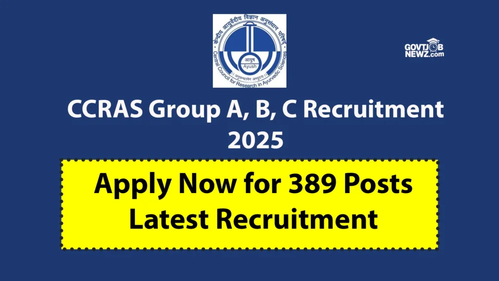 CCRAS Recruitment 2025