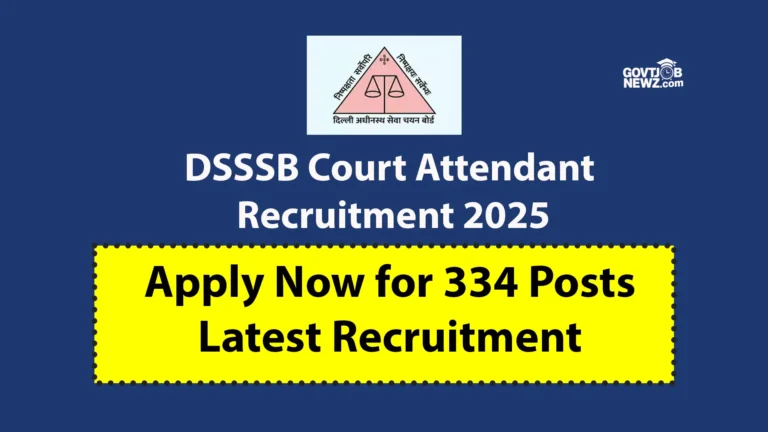 DSSSB Court Attendant Recruitment 2025