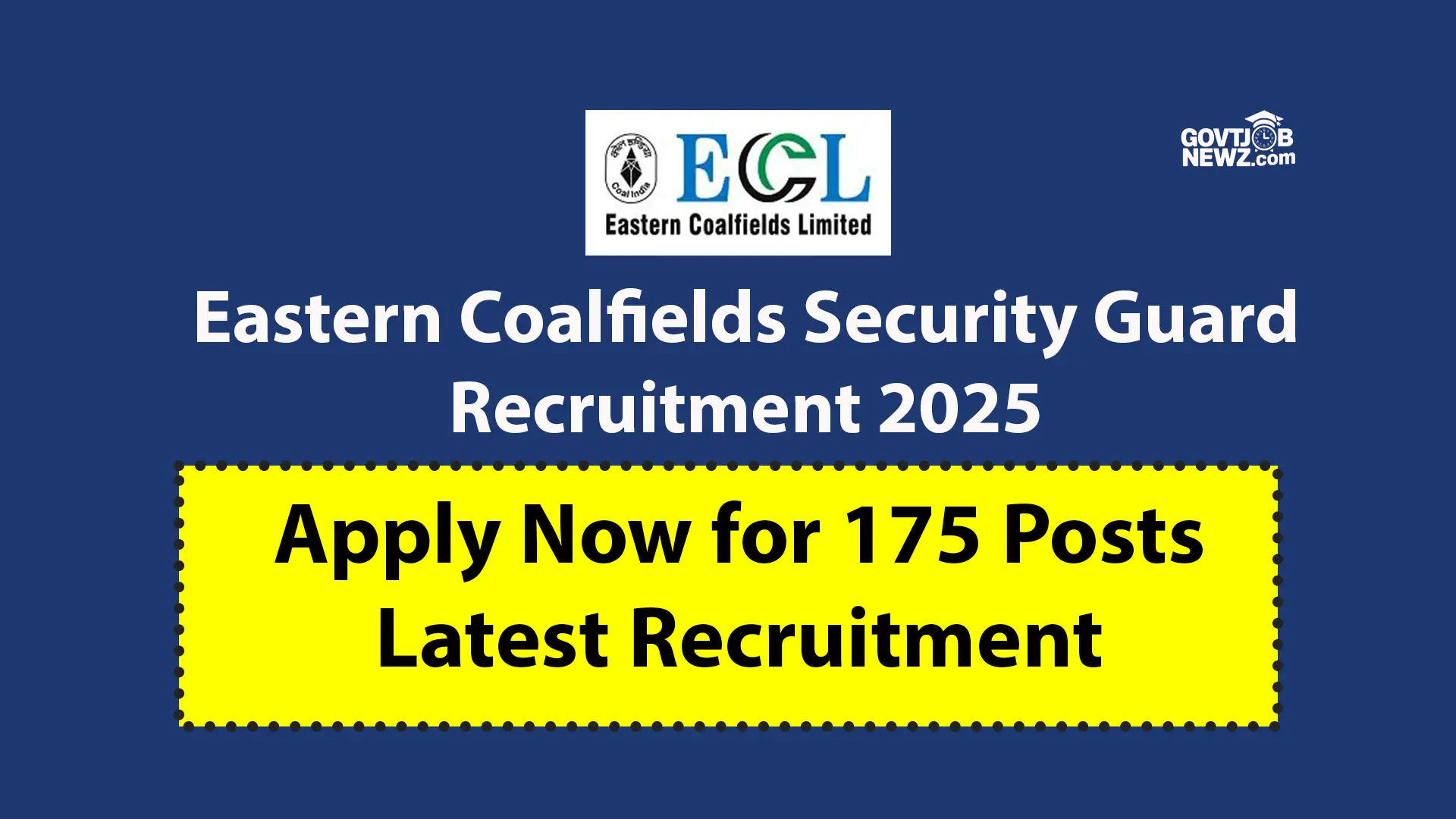 Eastern Coalfields Recruitment 2025