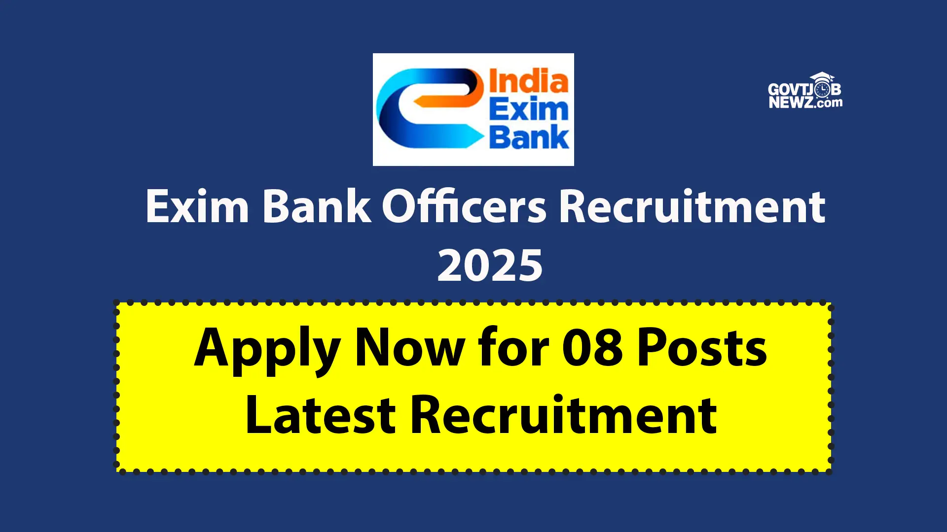 Exim Bank Recruitment 2025