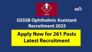 GSSSB Ophthalmic Assistant Recruitment 2025