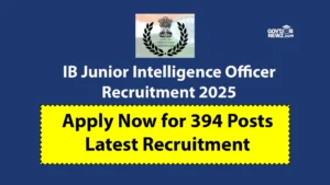 IB Junior Intelligence Officer Recruitment 2025