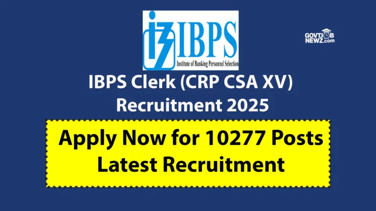 IBPS Clerk Recruitment 2025