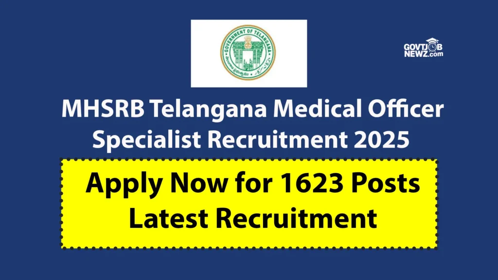 MHSRB Telangana Medical Officer 2025