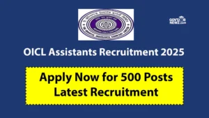 OICL Assistants Recruitment 2025