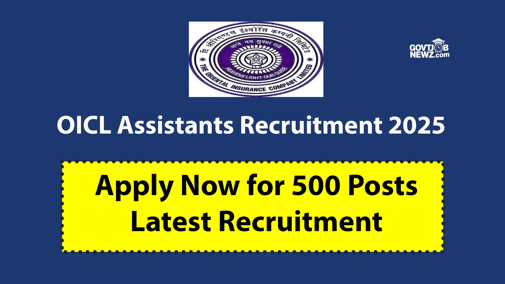 OICL Assistants Recruitment 2025