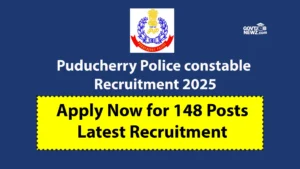 Puducherry Police Constable Recruitment 2025 Apply Online 148 Posts
