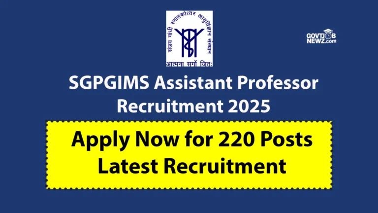 SGPGIMS Recruitment 2025