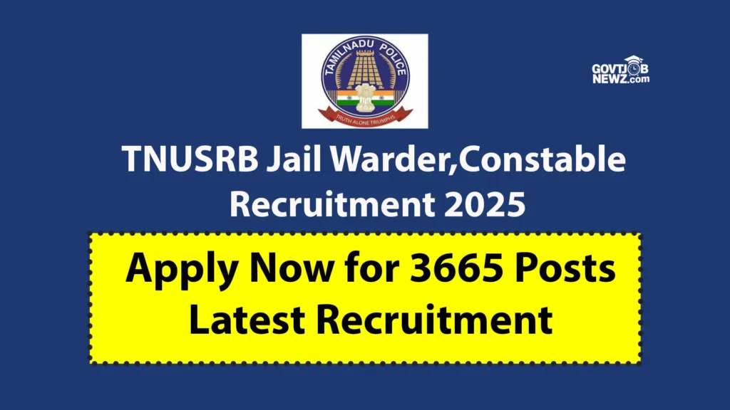TNUSRB Recruitment 2025