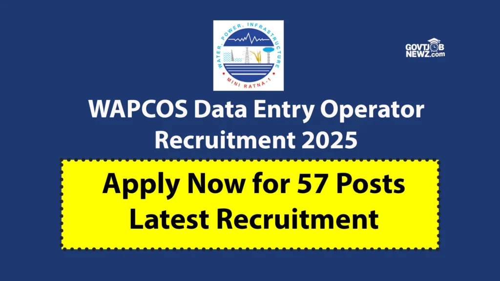 WAPCOS Recruitment 2025