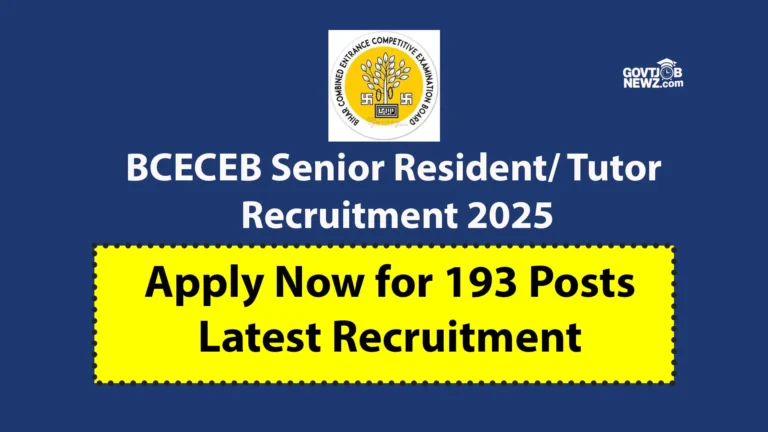 BCECEB Senior Resident Recruitment 2025