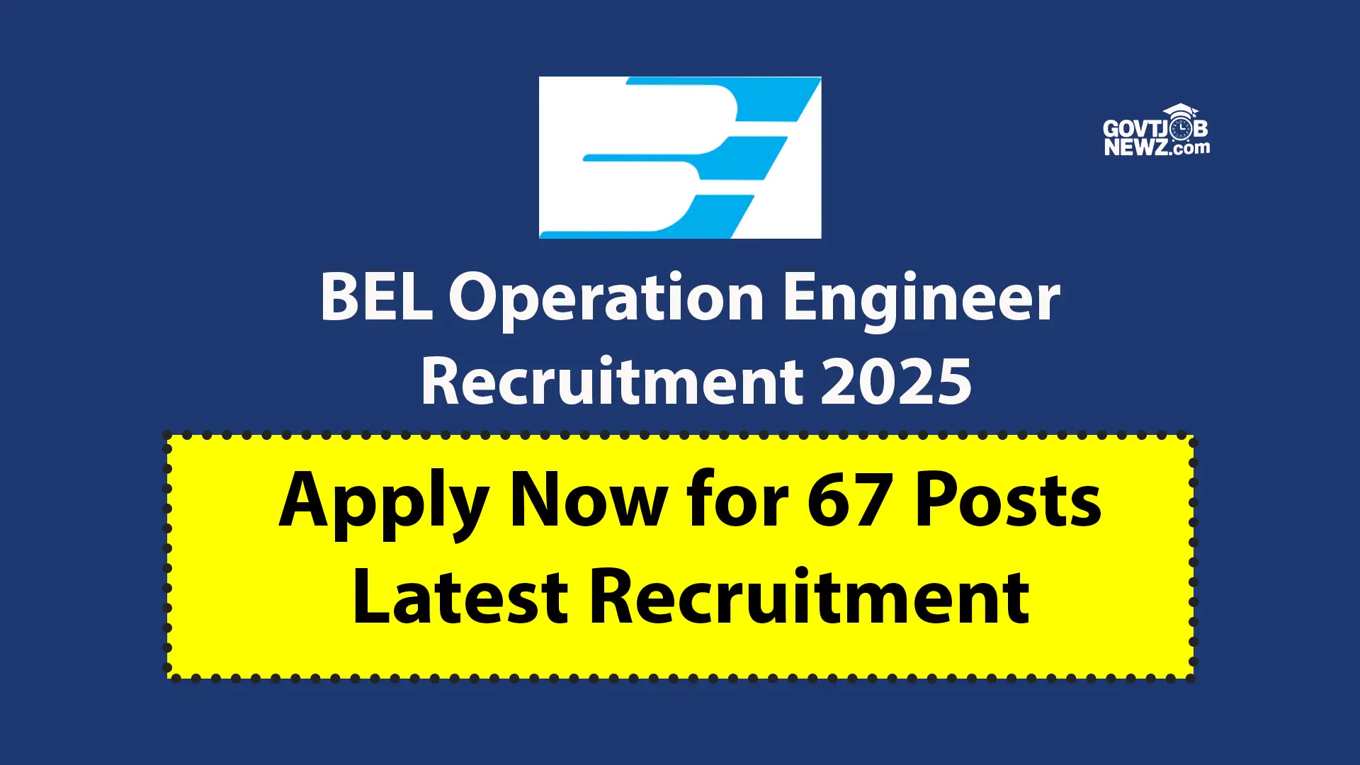 BEL Recruitment 2025