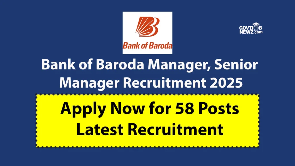 Bank of Baroda Manager Recruitment 2025