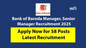 Bank of Baroda Manager Recruitment 2025 Apply Online 58 Posts