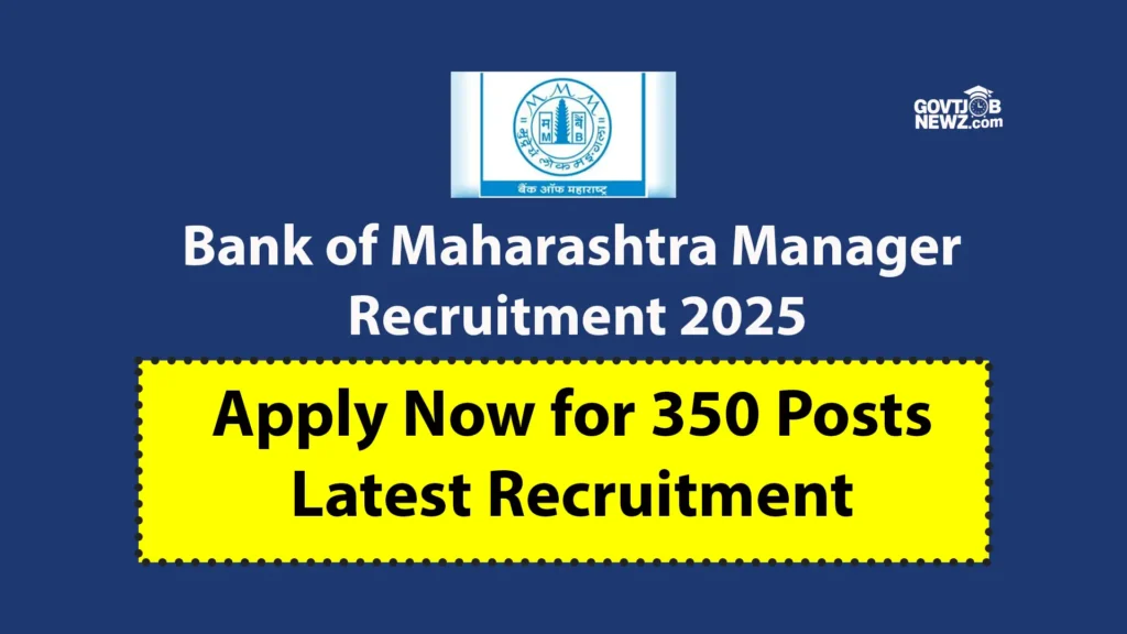 Bank of Maharashtra Manager Recruitment 2025