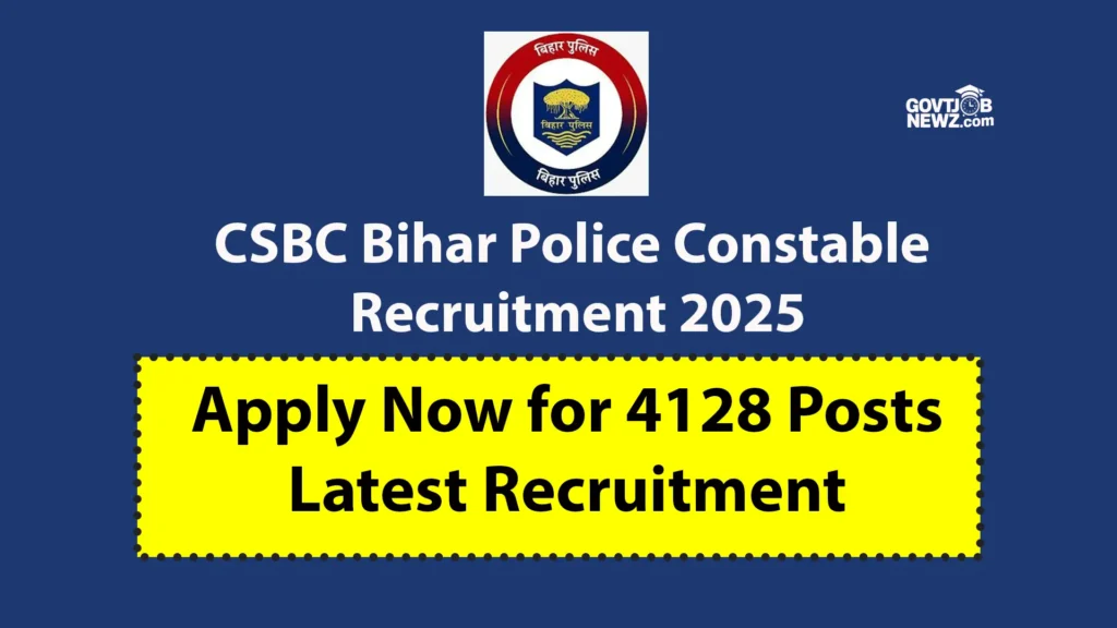 CSBC Bihar Constable Recruitment 2025