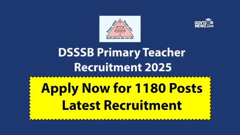 DSSSB Primary Teacher Recruitment 2025