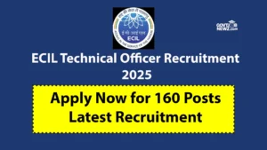 ECIL Technical Officer Recruitment 2025 Apply Online 160 Posts
