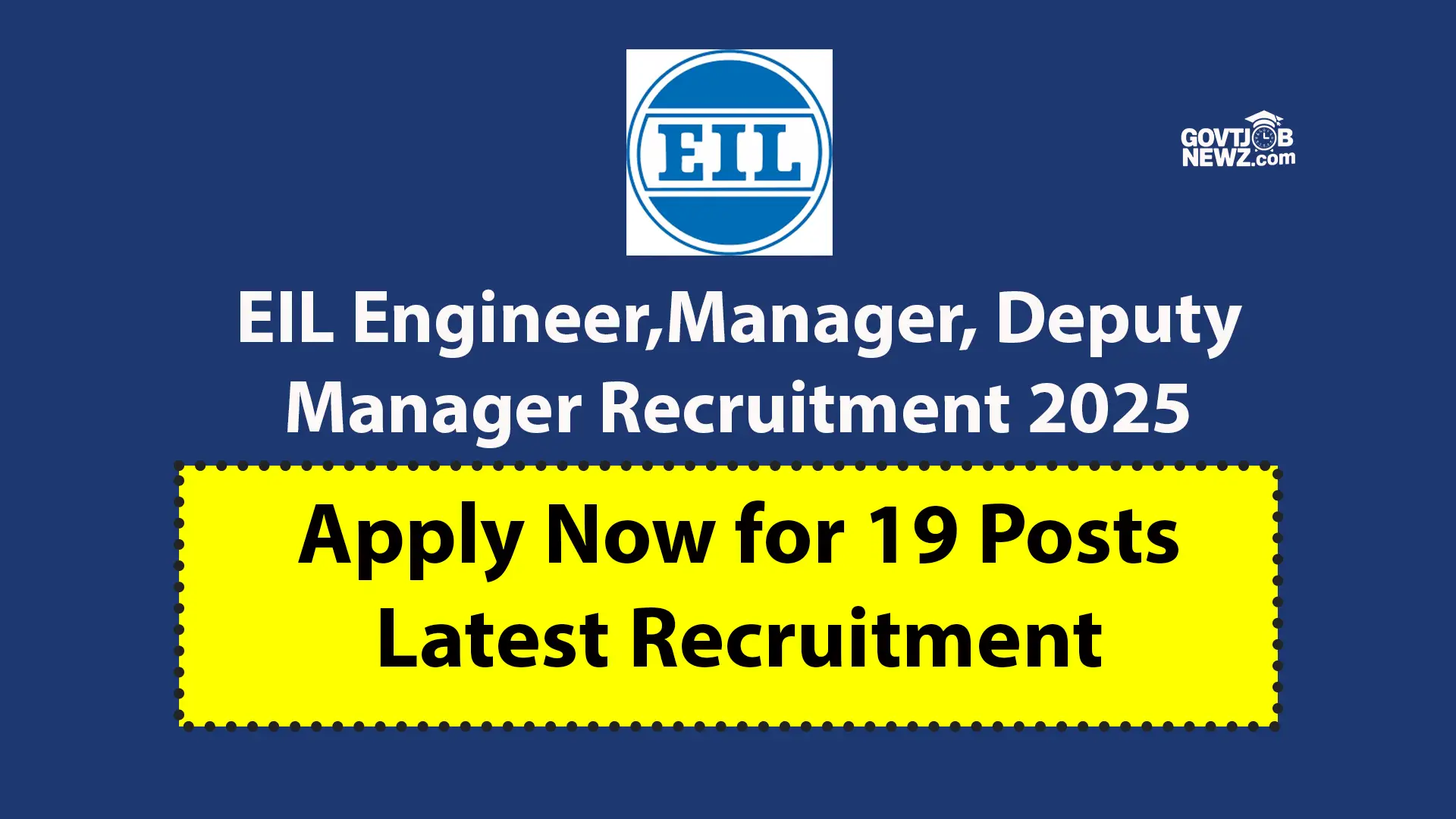EIL Engineer Recruitment 2025