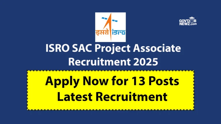 ISRO SAC Recruitment 2025