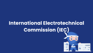 International Electrotechnical Commission
