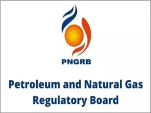Petroleum and Natural Gas Regulatory Board (PNGRB)
