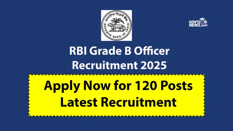 RBI Grade B Recruitment 2025