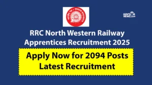 RRC North Western Railway Apprentices Recruitment 2025 Apply Online 2094 Posts