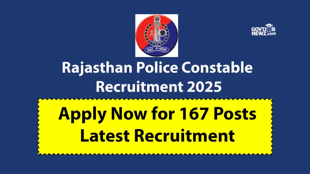 Rajasthan Police Constable Recruitment 2025