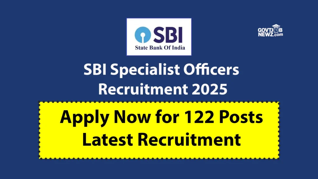 SBI Specialist Officers Recruitment 2025