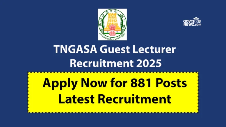 TNGASA Guest Lecturer Recruitment 2025