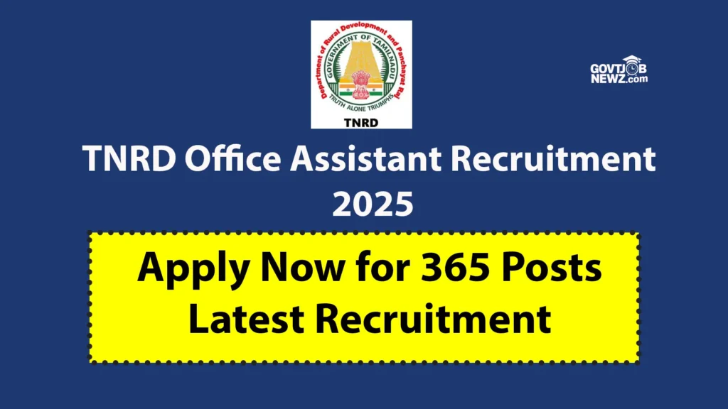 TNRD Office Assistant Recruitment 2025